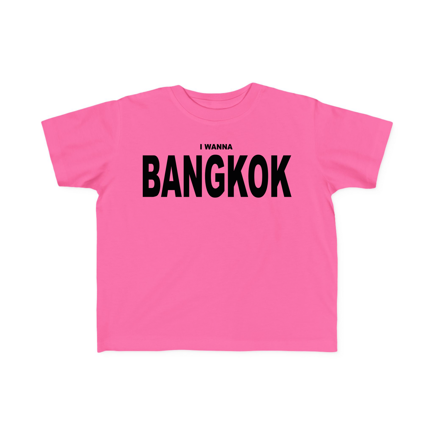 I Wanna Bangkok Baby Tee