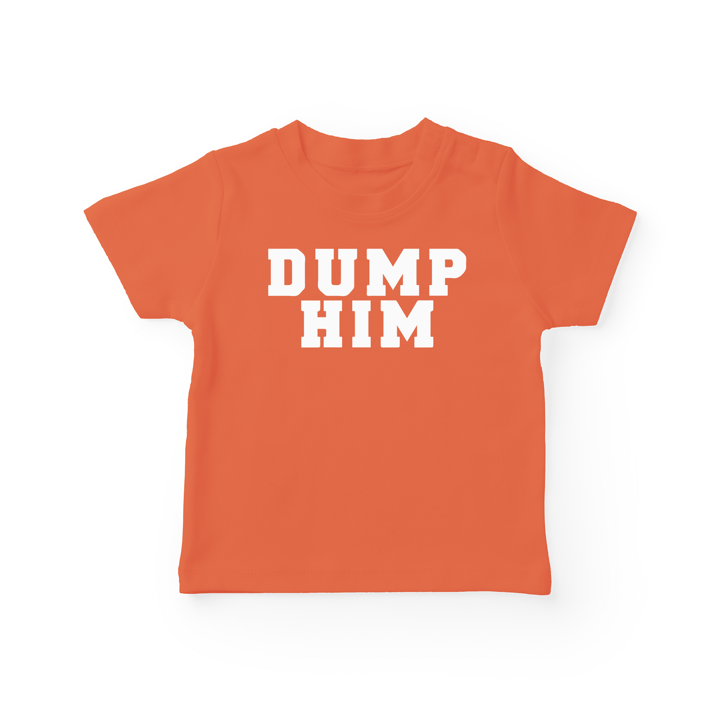 Dump Him Baby Tee
