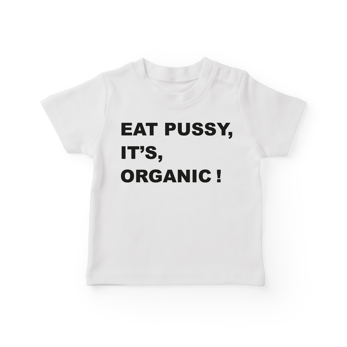 Eat Pussy, It's Organic Baby Tee