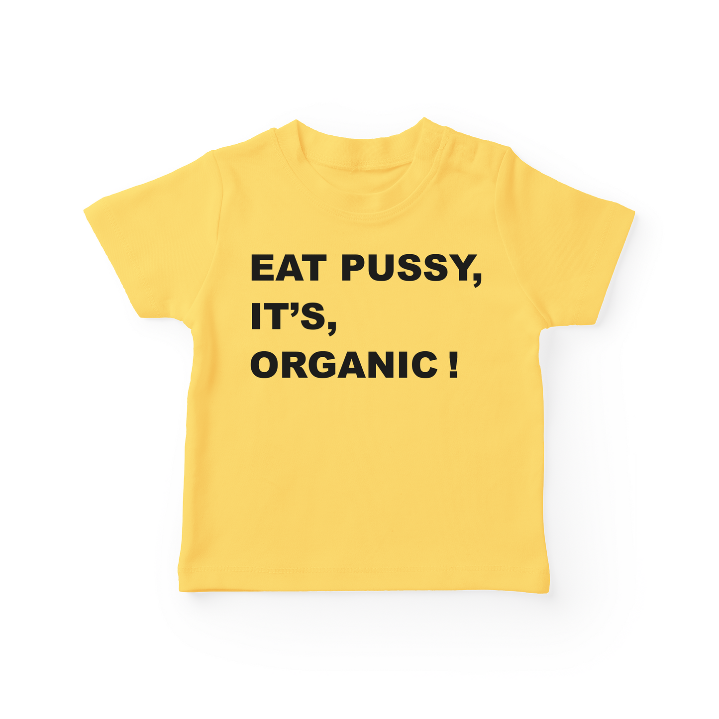Eat Pussy, It's Organic Baby Tee