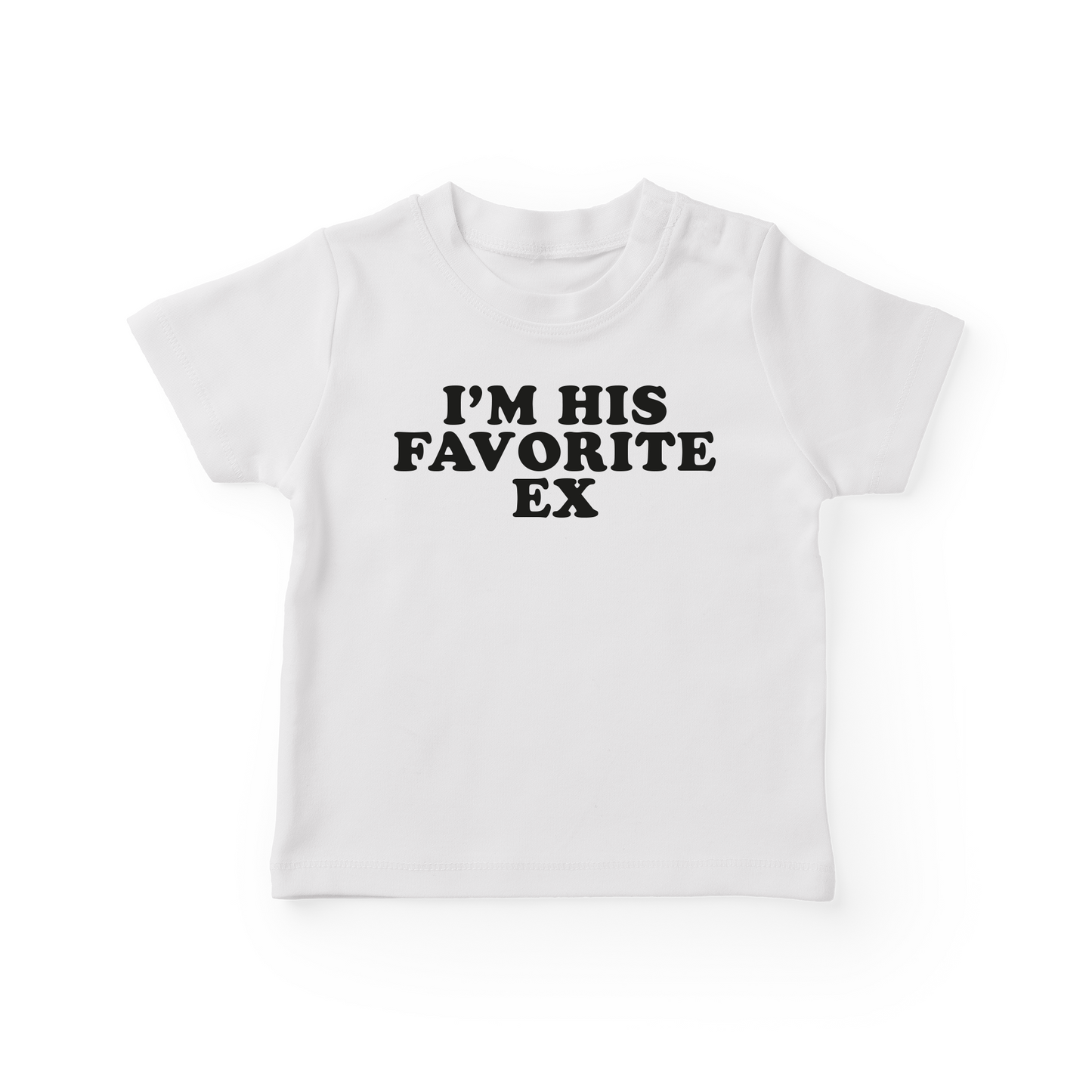 I'm His Favorite Ex Baby Tee