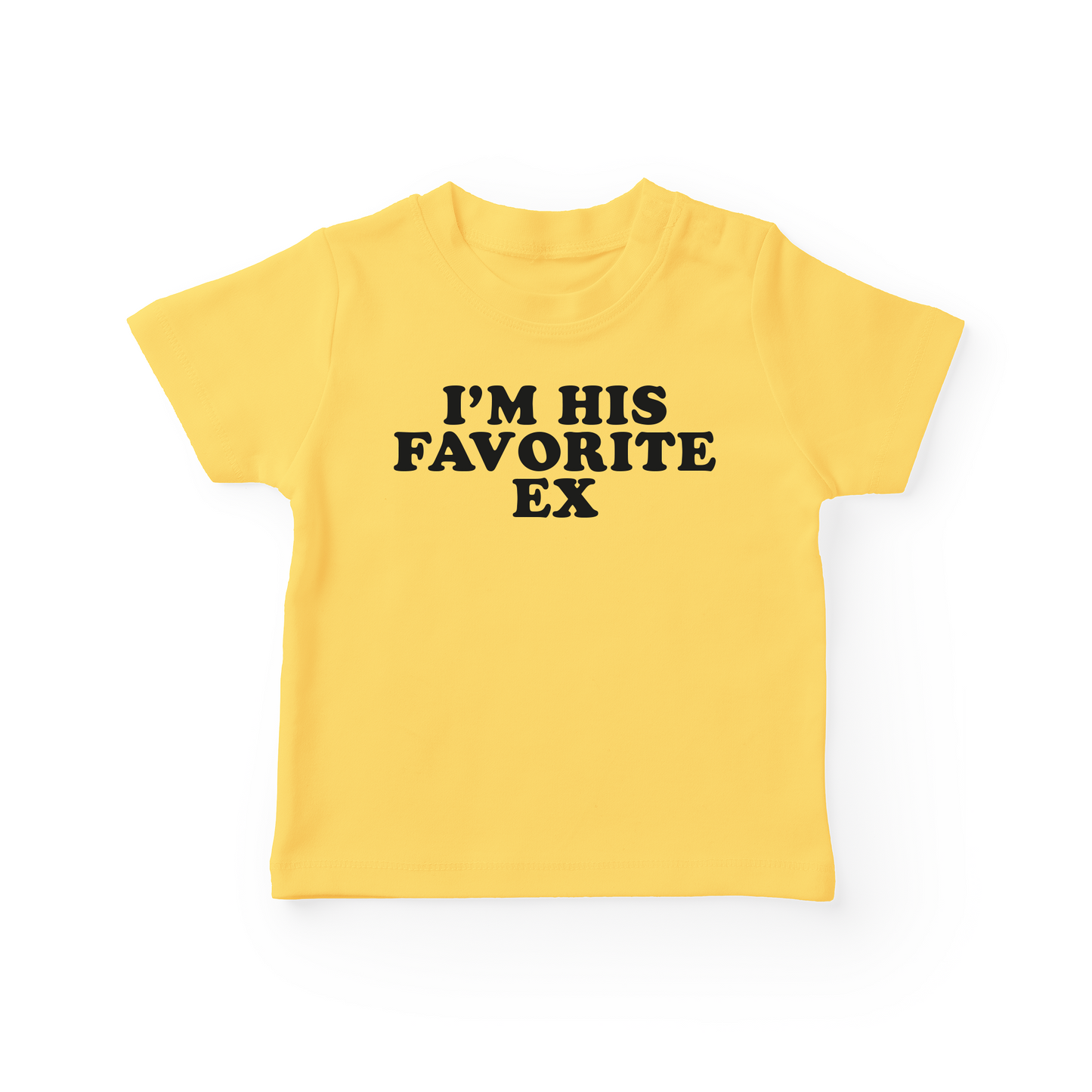 I'm His Favorite Ex Baby Tee