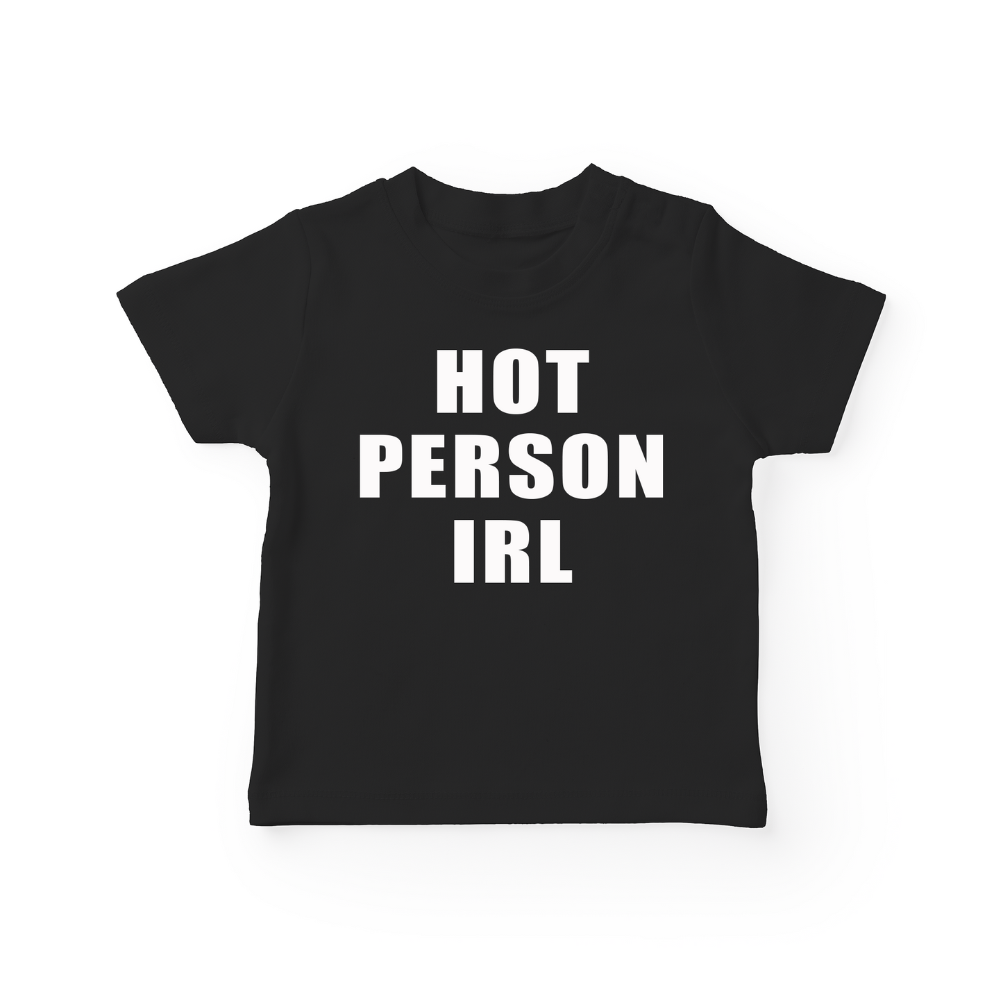 Hot Person IRL Baby Tee