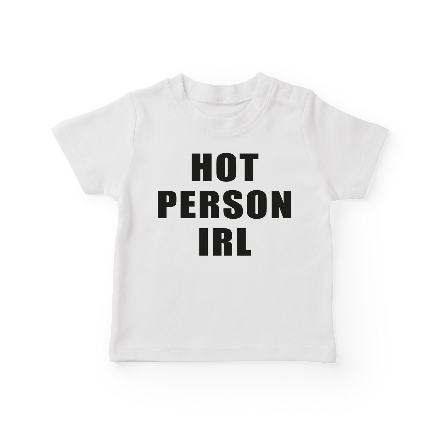 Hot Person IRL Baby Tee