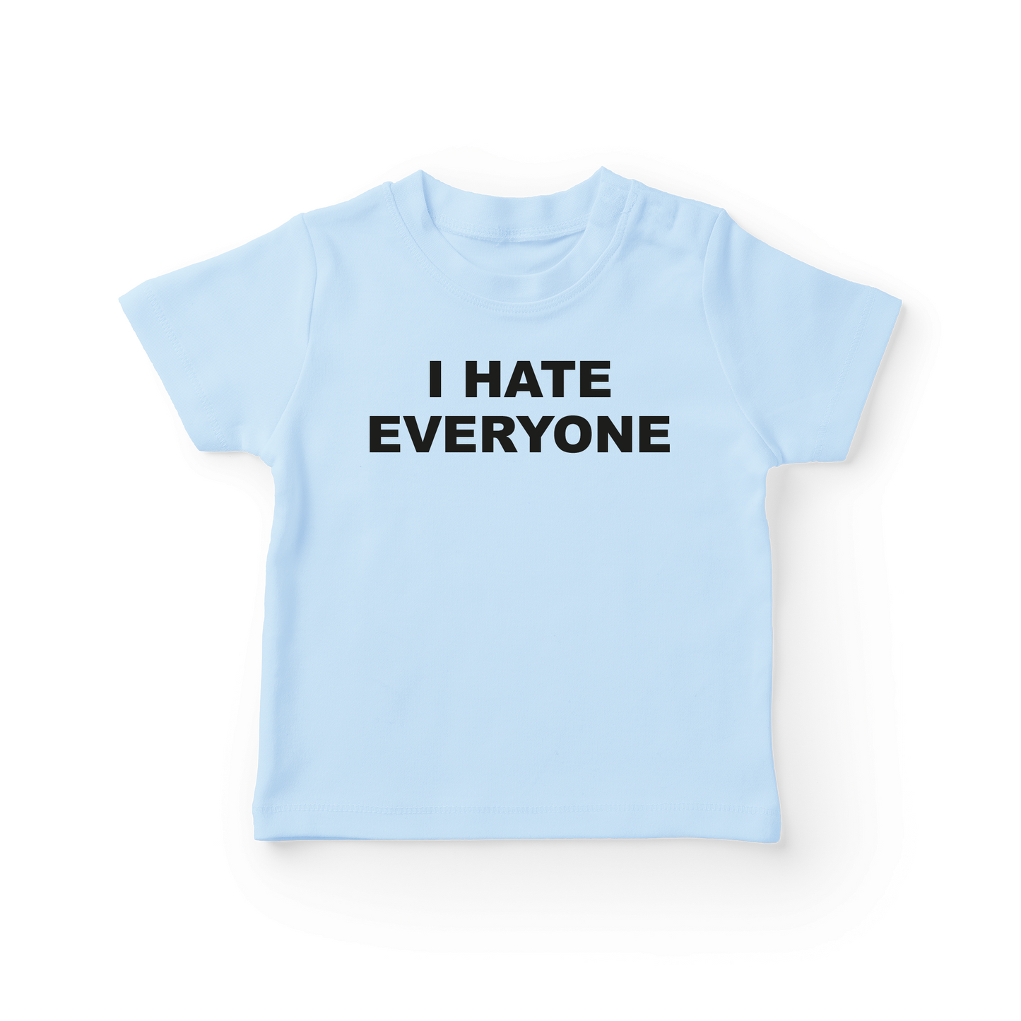 I Hate Everyone Baby Tee