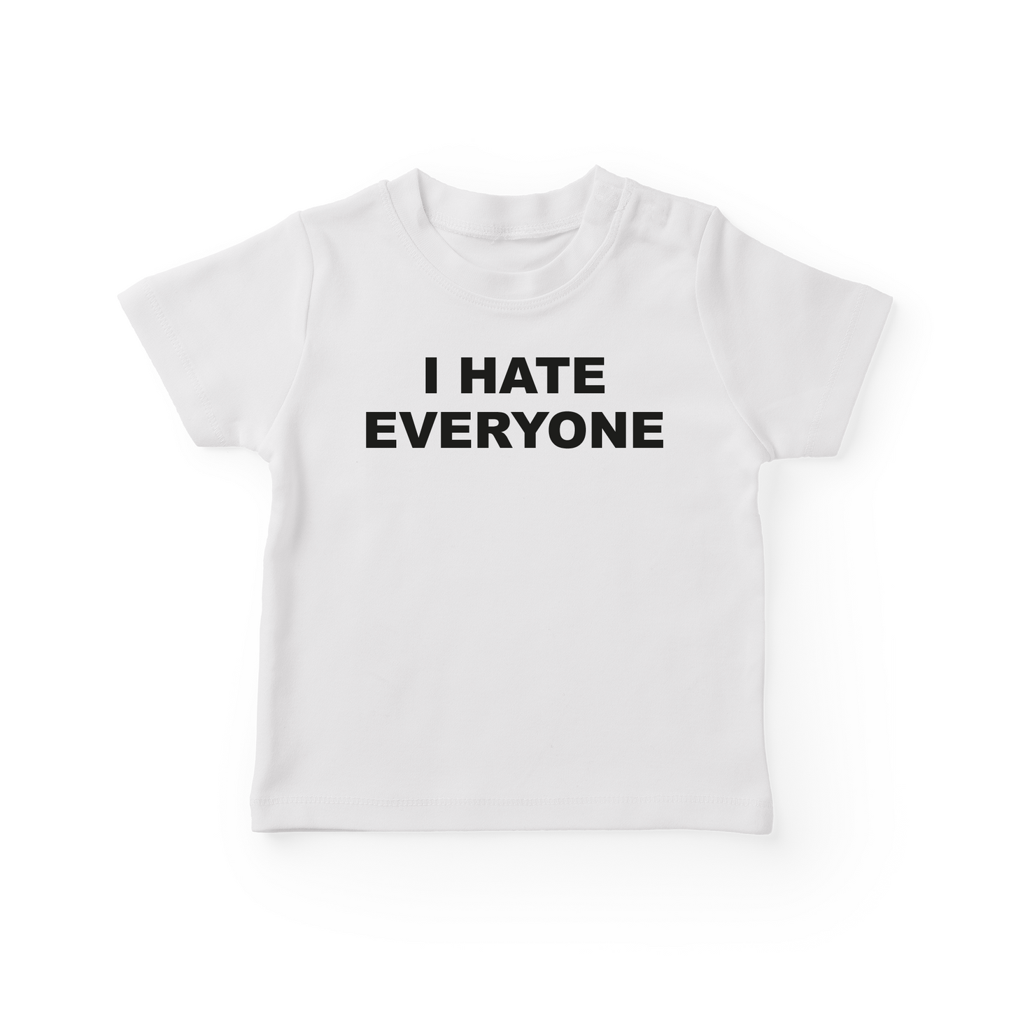 I Hate Everyone Baby Tee