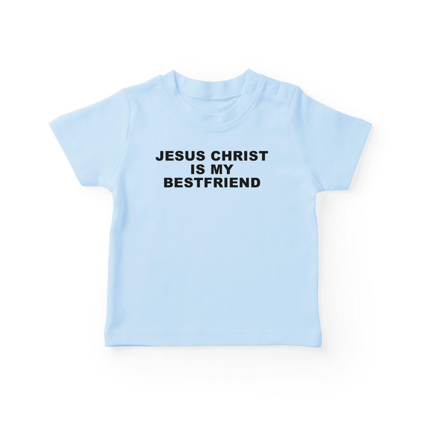 Jesus Christ Is My Best Friend Baby Tee
