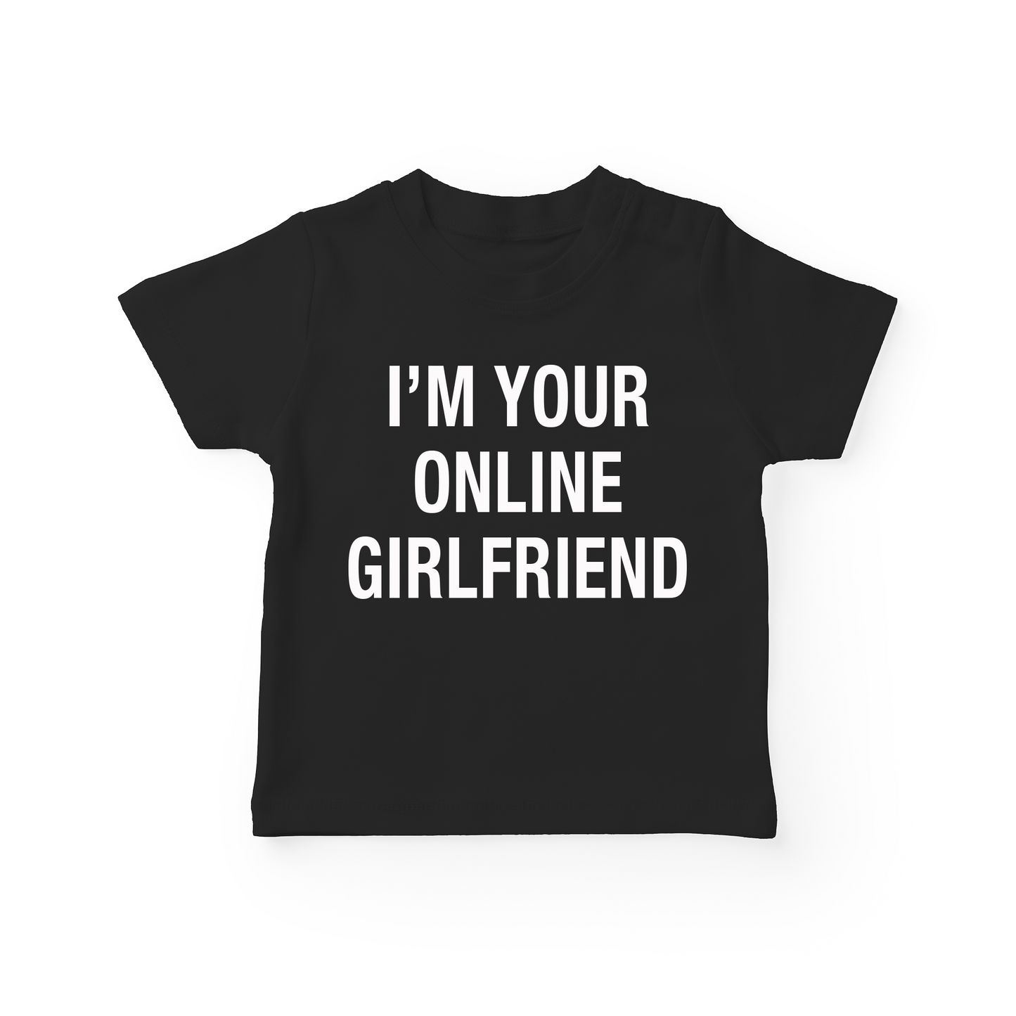 I'm Your Online Girlfriend Baby Tee