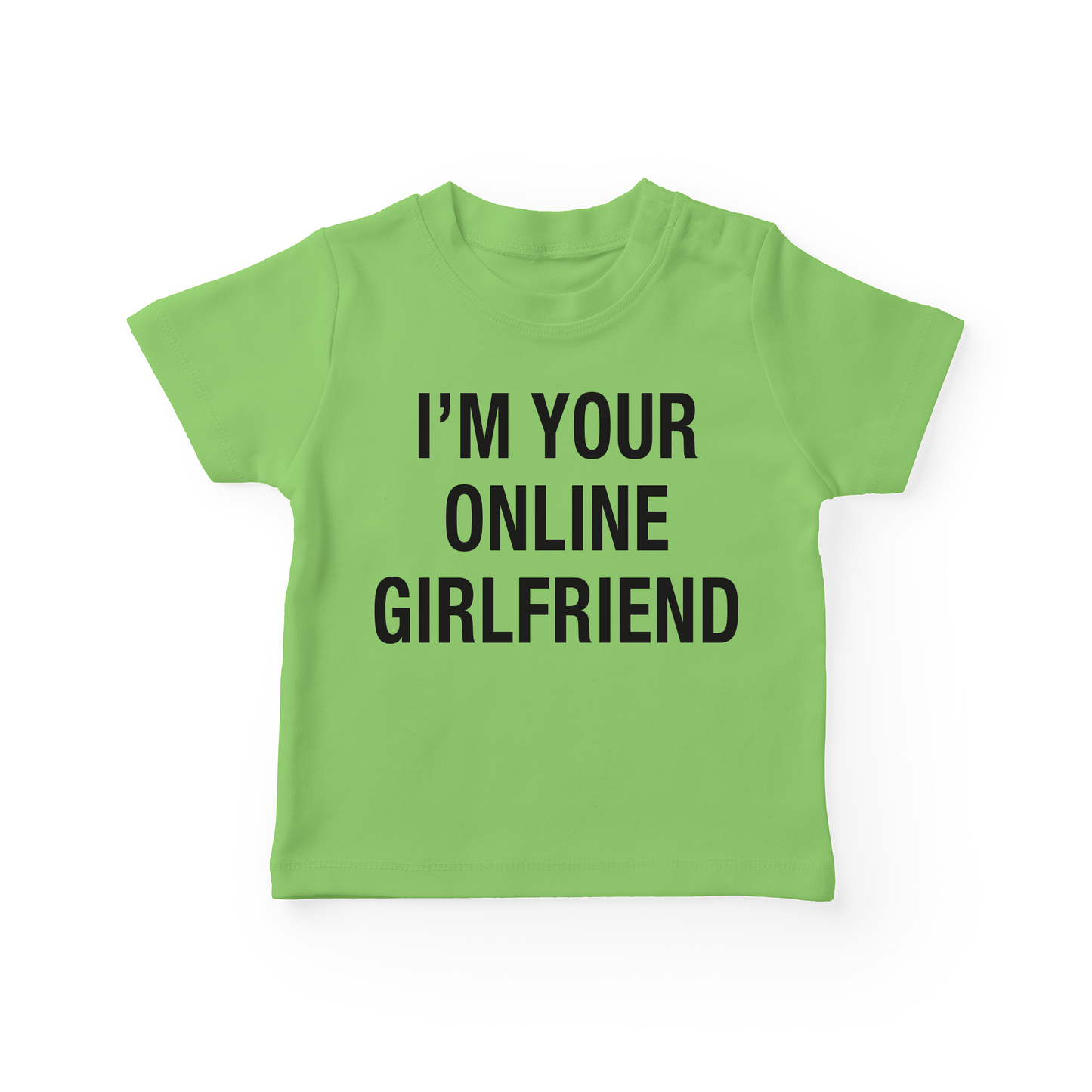 I'm Your Online Girlfriend Baby Tee