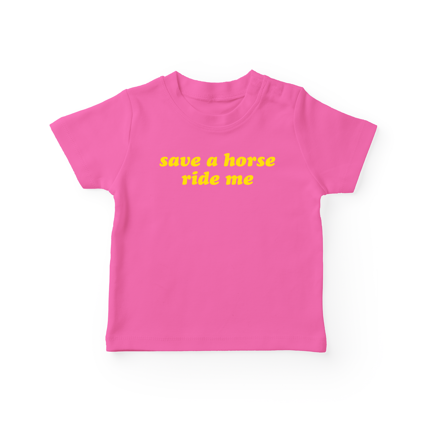 Save A Horse Ride Me Baby Tee