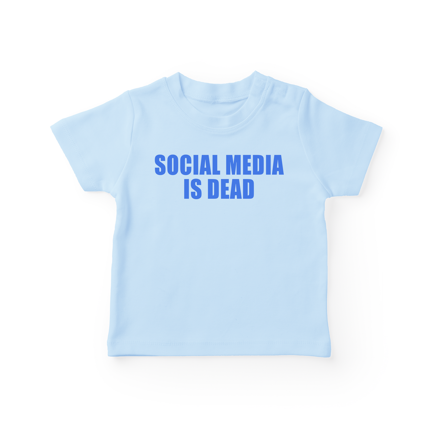 Social Media Is Dead Baby Tee