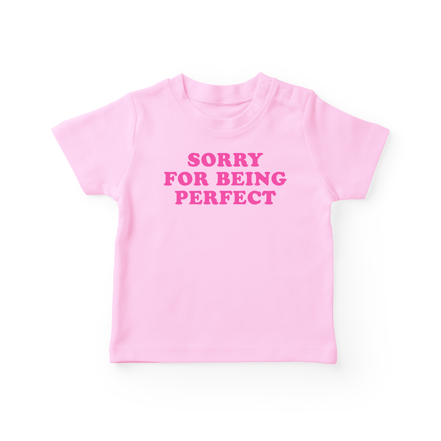 Sorry For Being Perfect Baby Tee