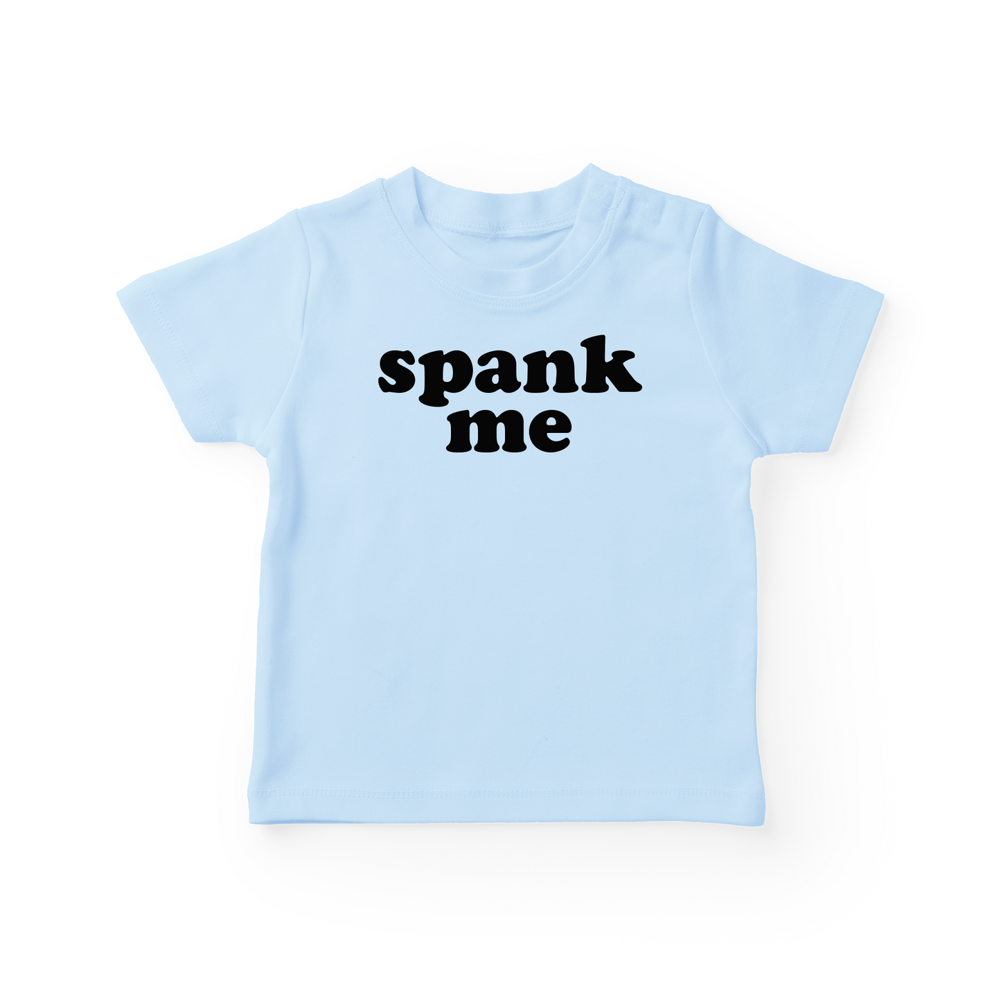 Spank Me Baby Tee