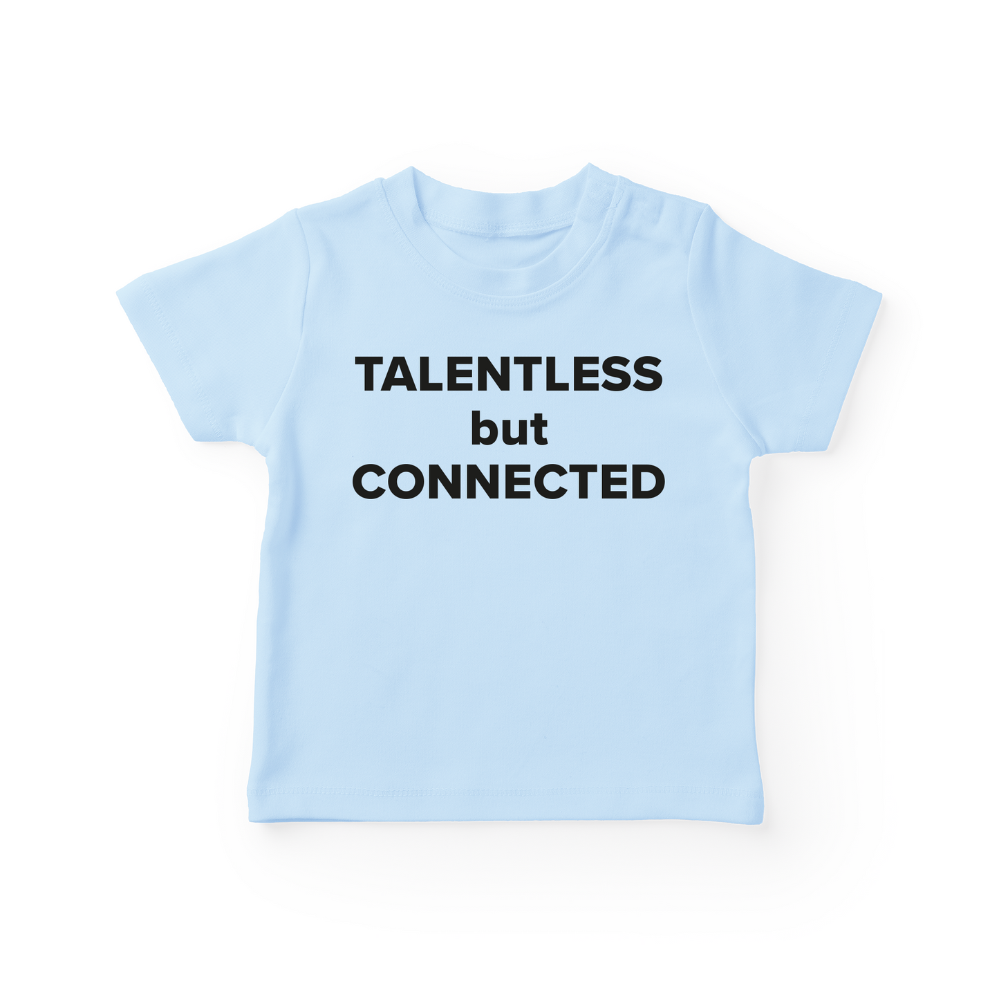 Talentless But Connected Baby Tee