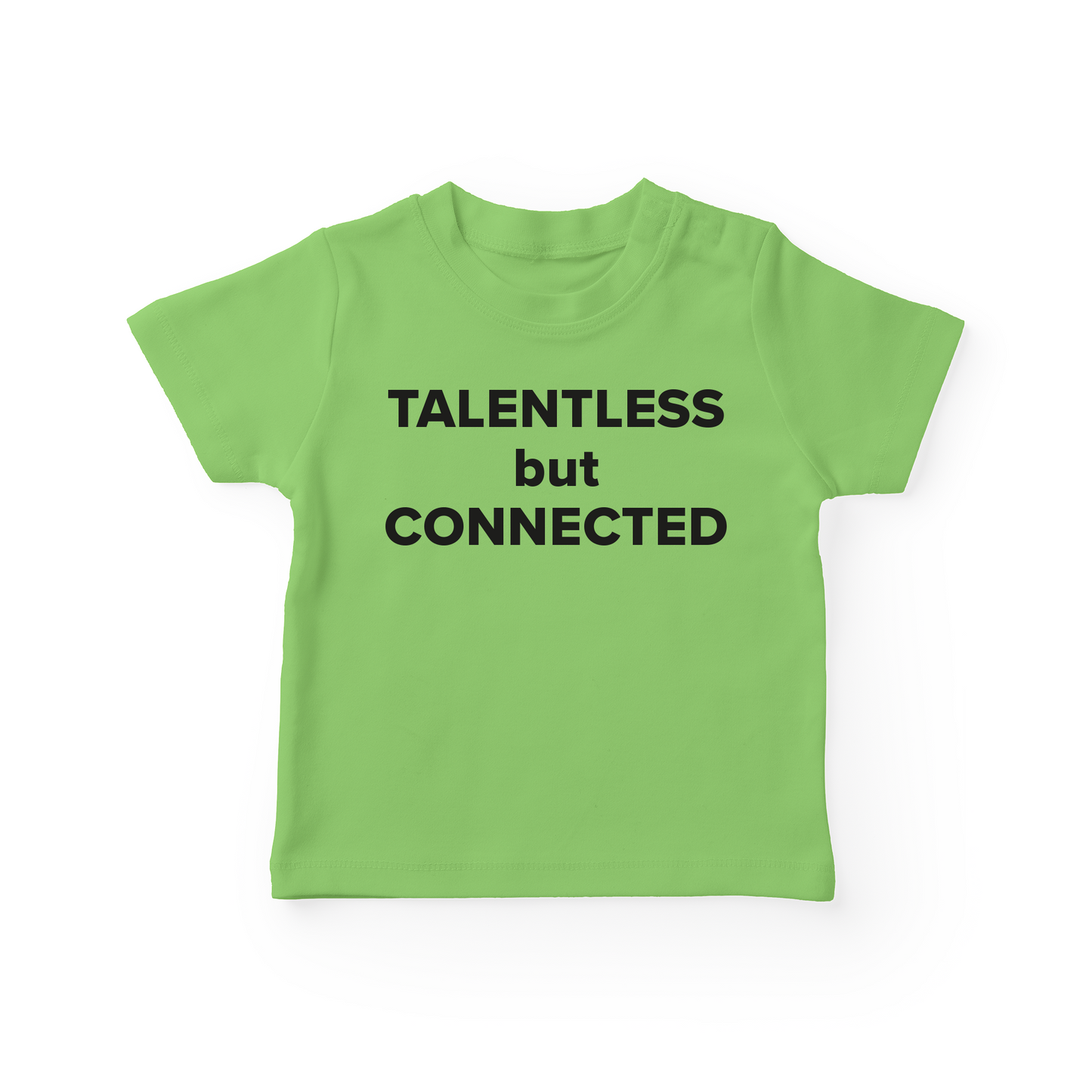 Talentless But Connected Baby Tee