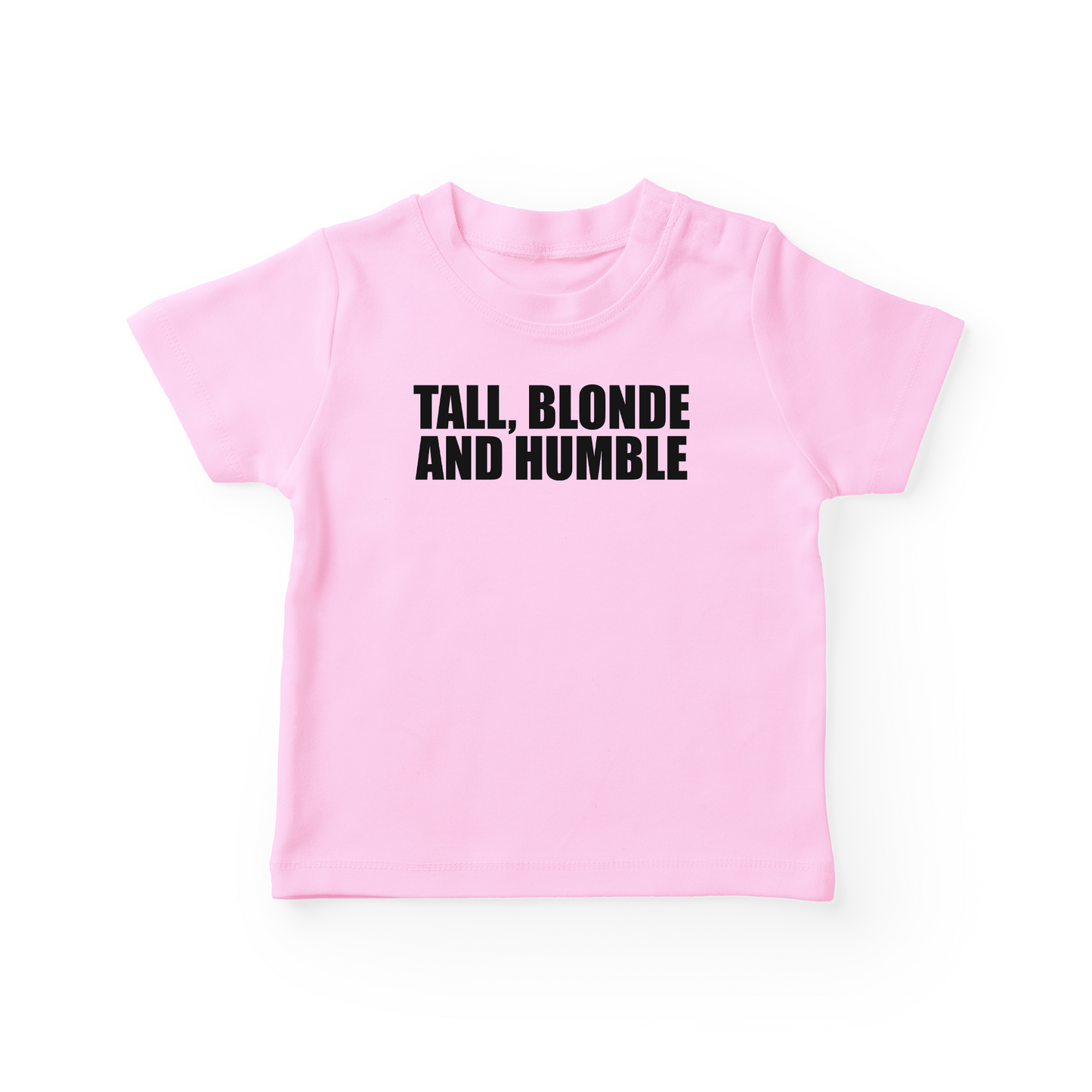 Tall, Blonde And Humble Baby Tee