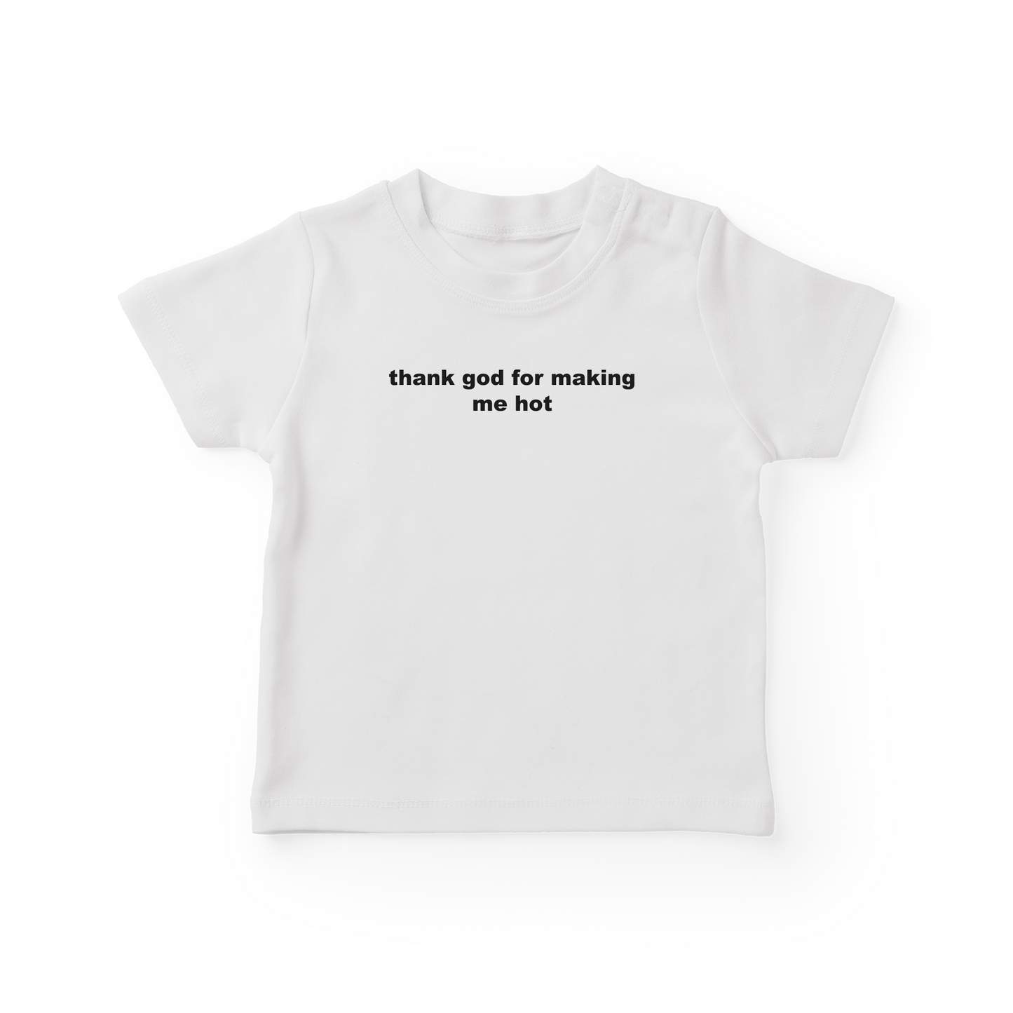 Thank God For Making Me Hot Baby Tee
