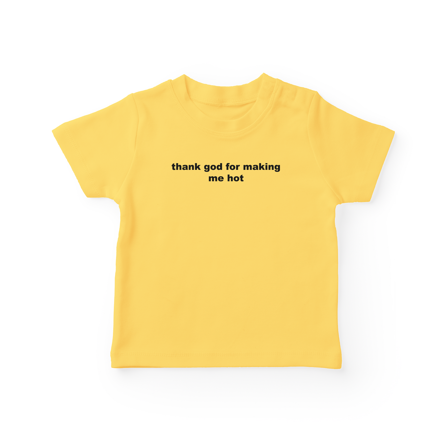 Thank God For Making Me Hot Baby Tee