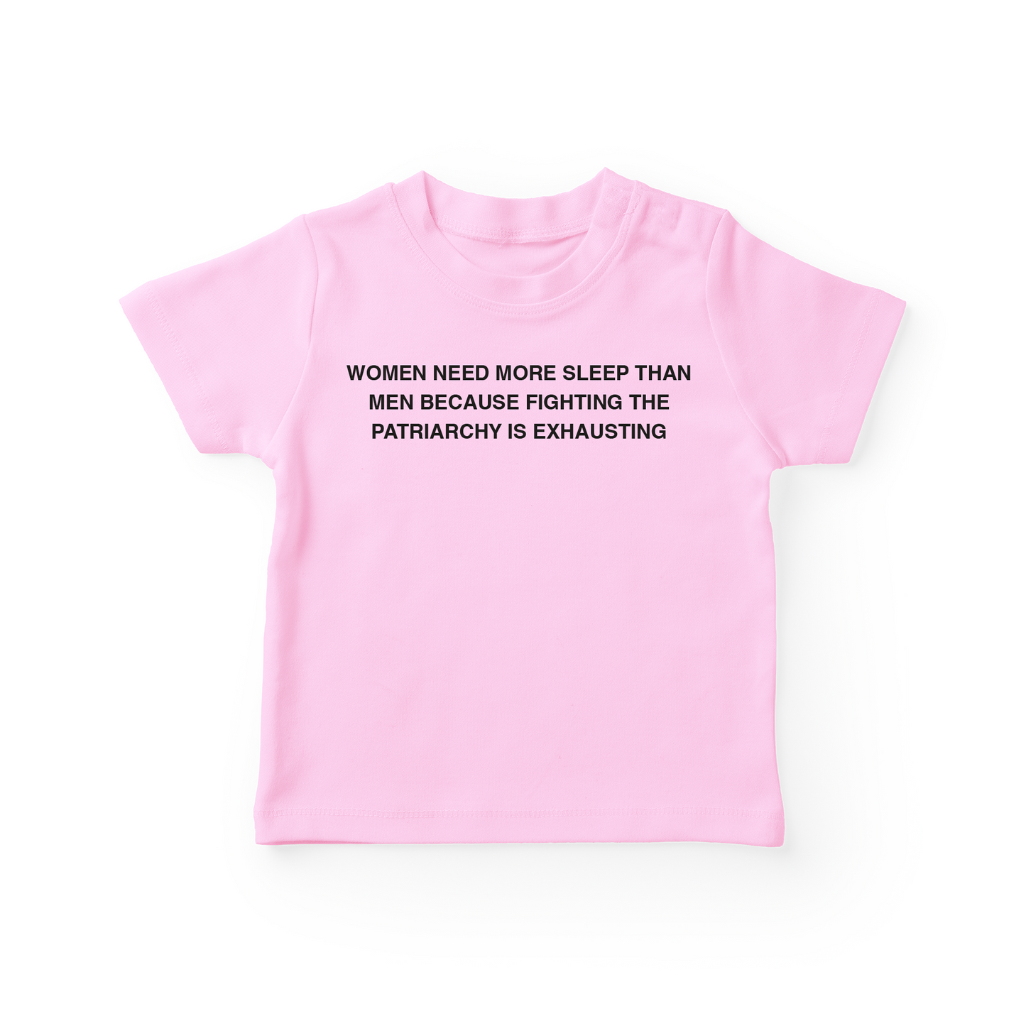 Women Need More Sleep Than Men Baby Tee