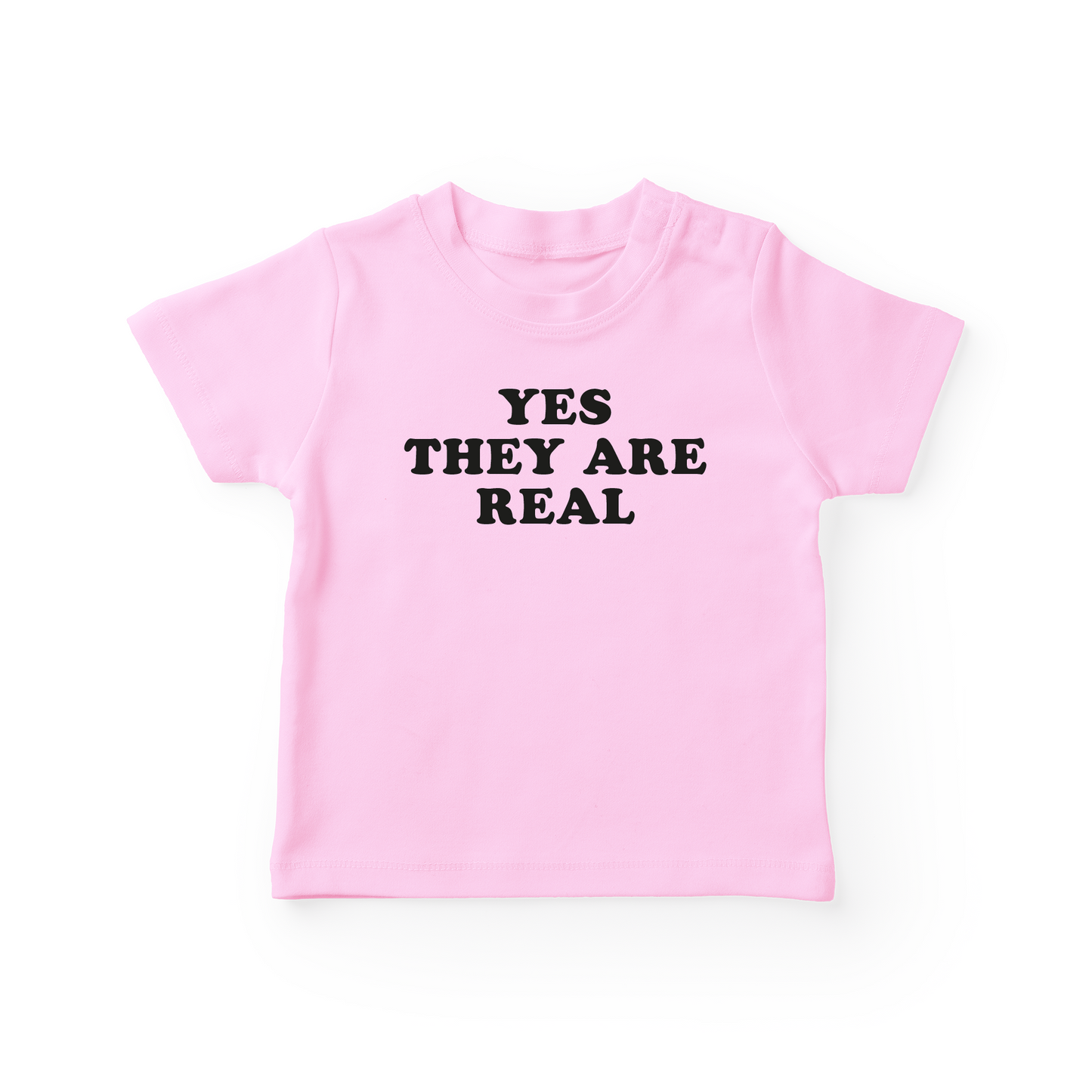 Yes They Are Real Baby Tee