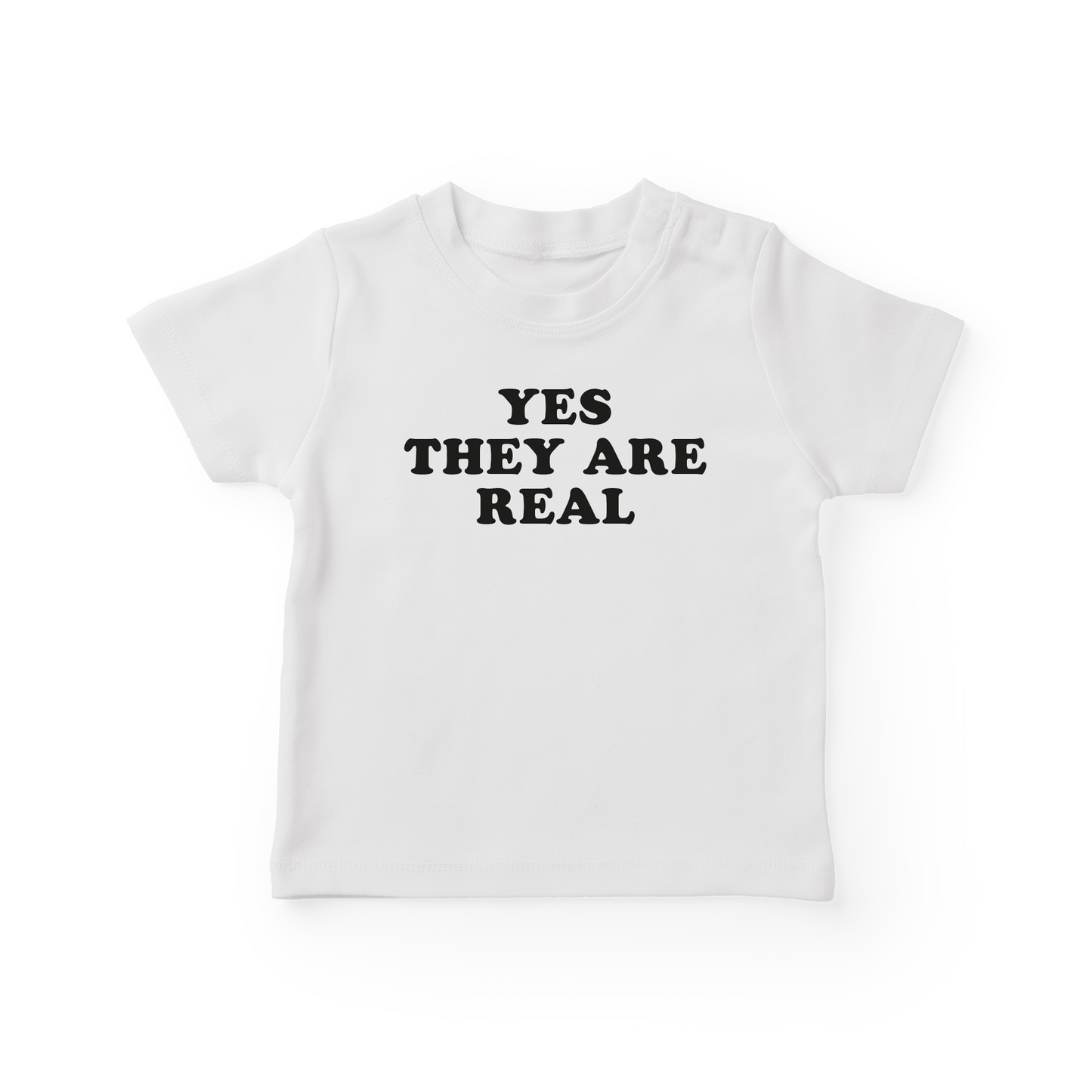 Yes They Are Real Baby Tee
