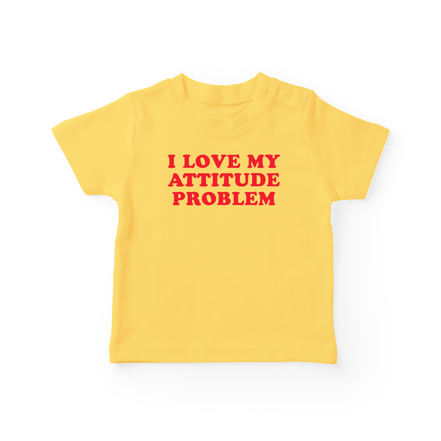 I Love My Attitude Problem Baby Tee