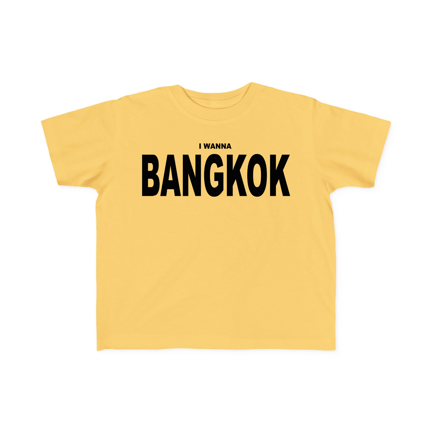 I Wanna Bangkok Baby Tee