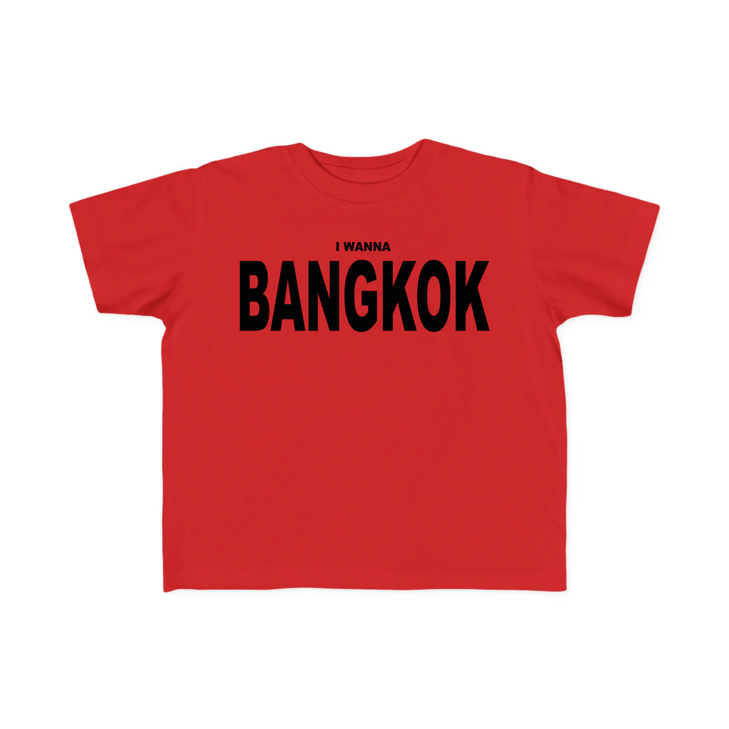 I Wanna Bangkok Baby Tee