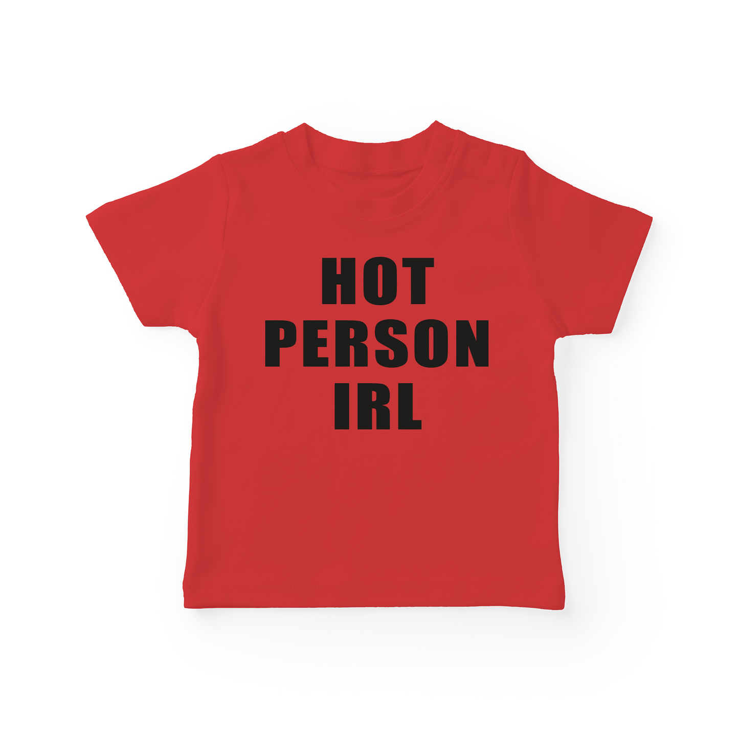 Hot Person IRL Baby Tee