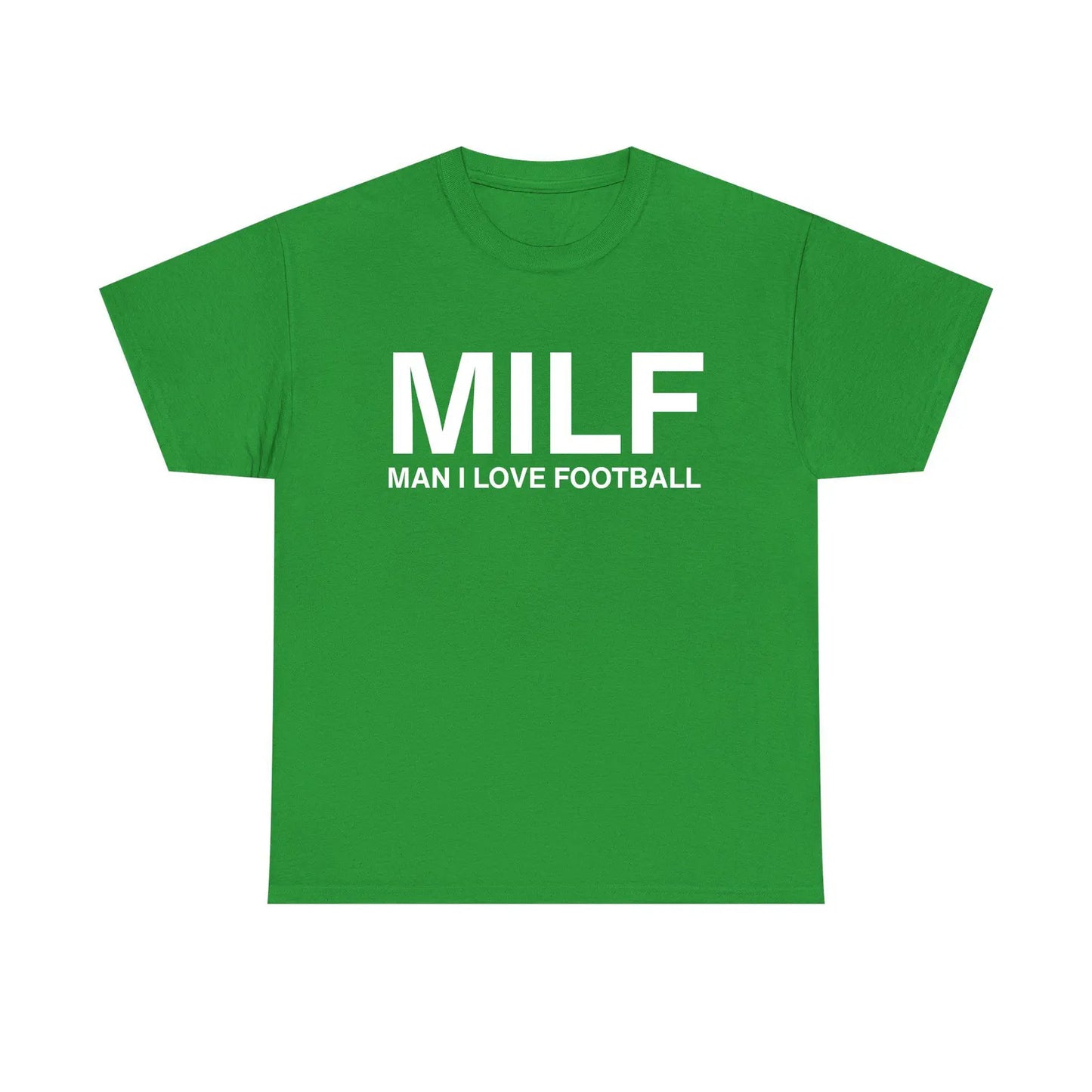 MILF Man I Love Football Standard T Shirt