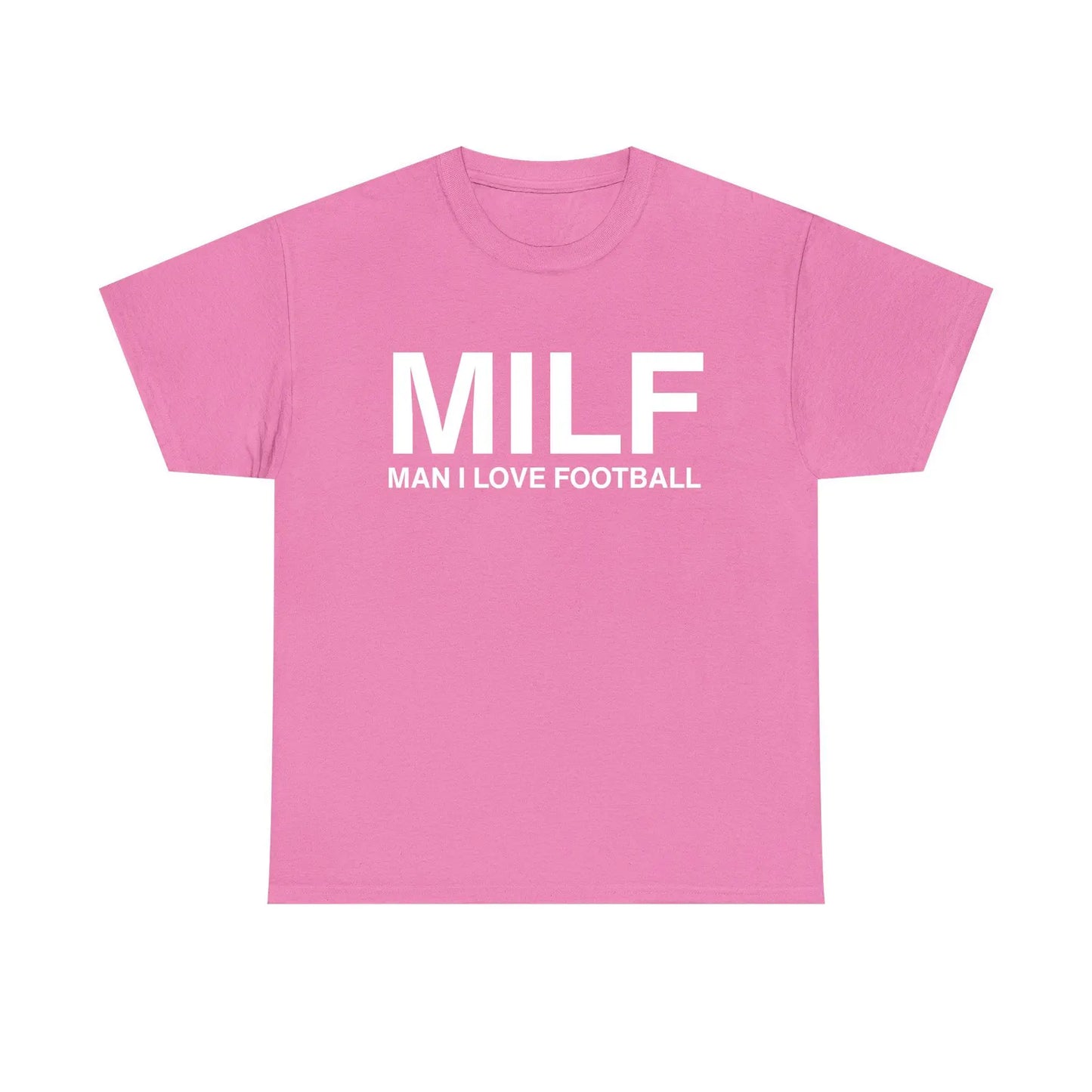 MILF Man I Love Football Standard T Shirt