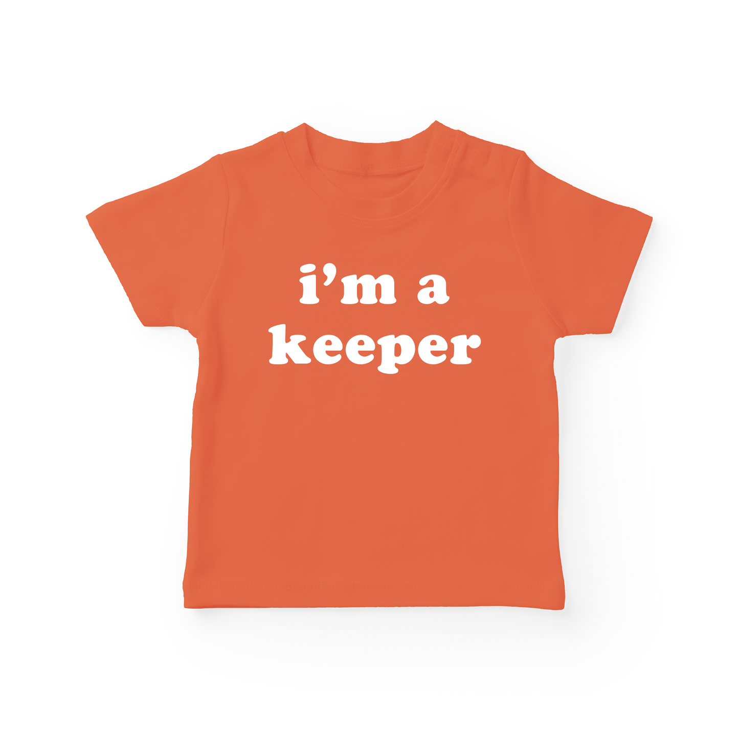 I'm A Keeper Baby Tee