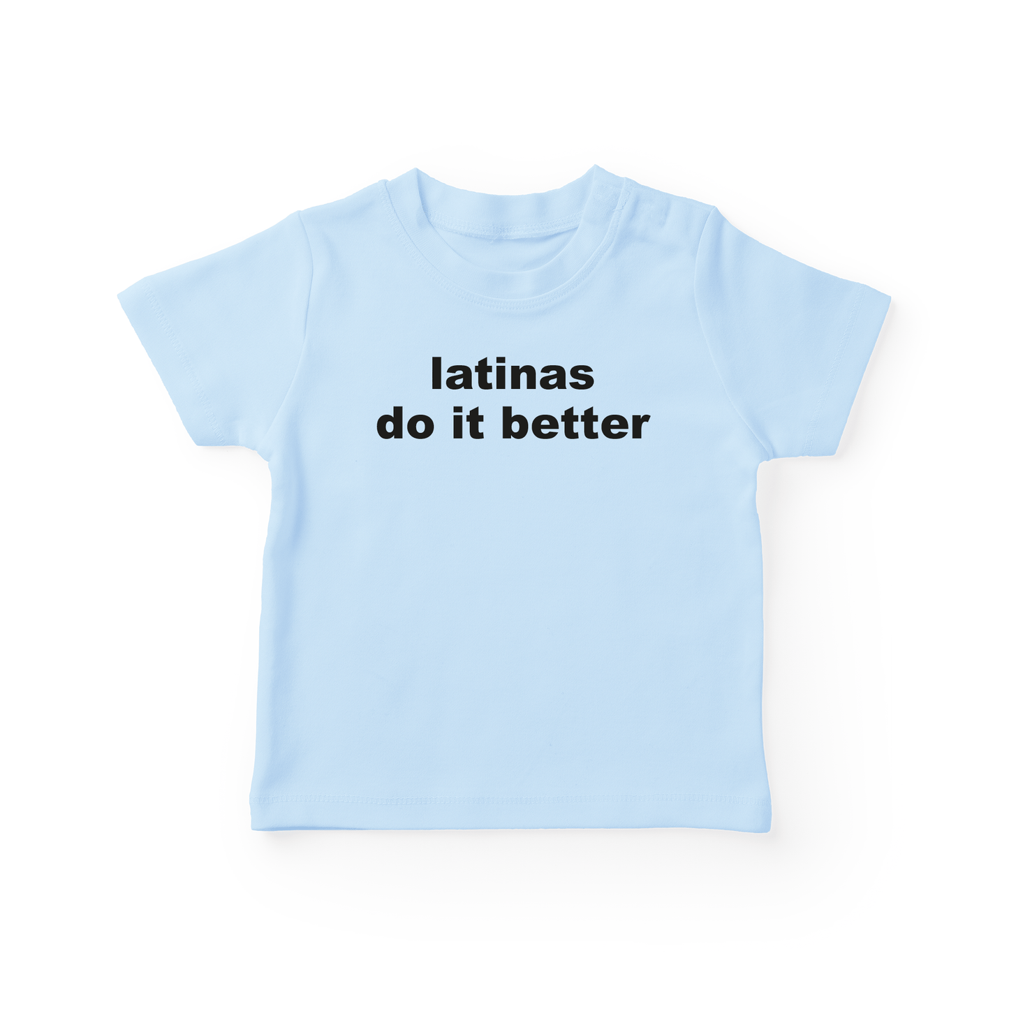 Latinas Do It Better Baby Tee