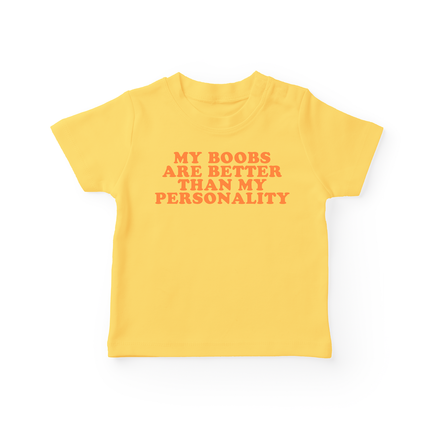 My Boobs Are Better Than My Personality Baby Tee