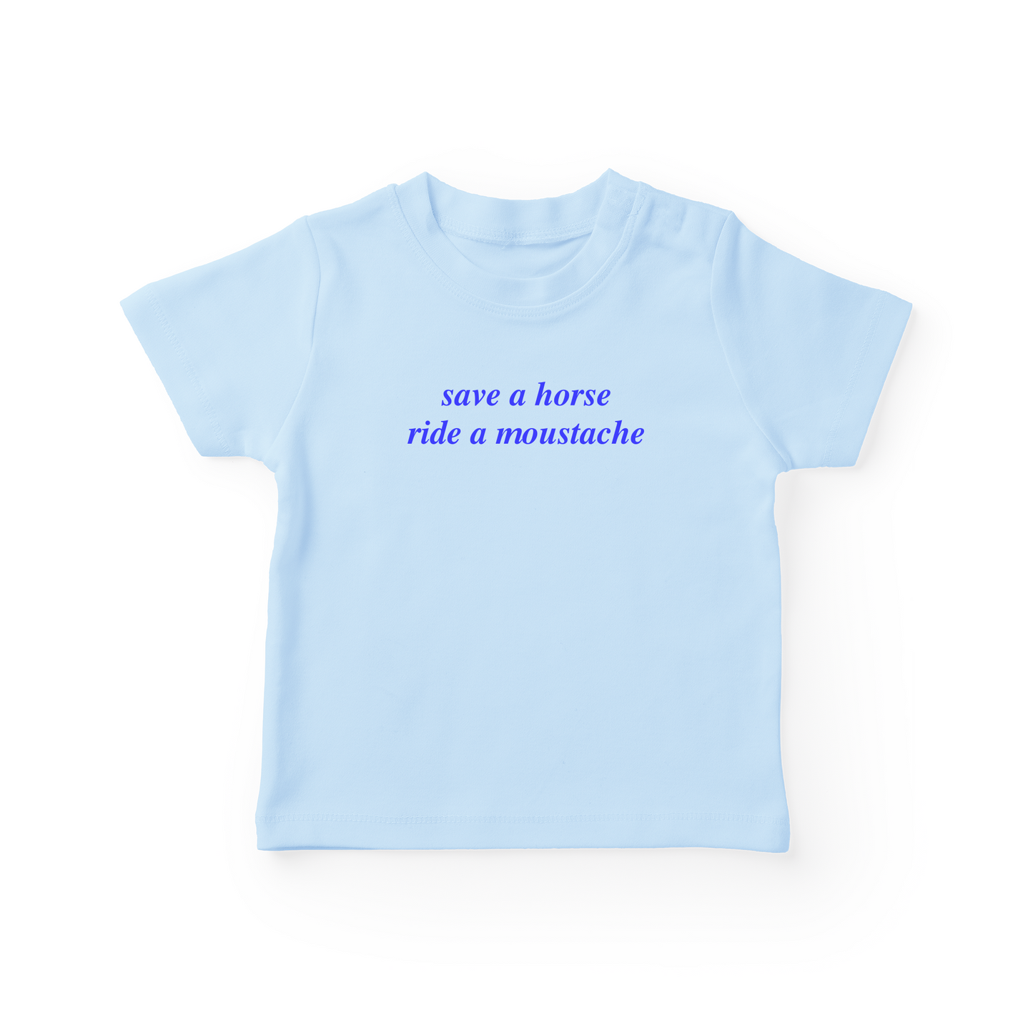 Save A Horse Ride A Moustache Baby Tee