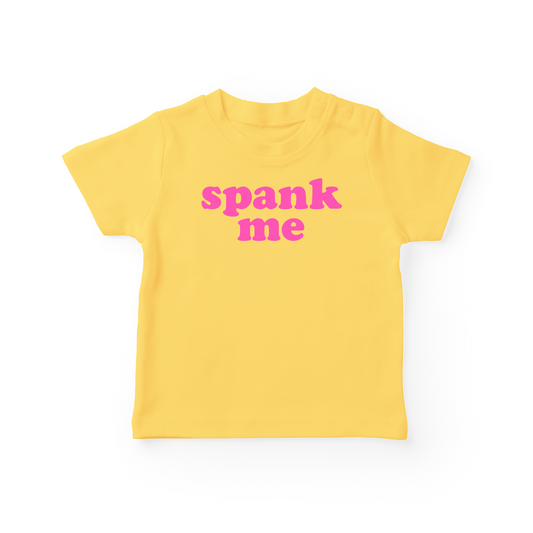 Spank Me Baby Tee