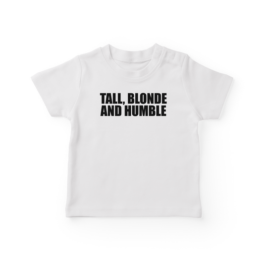 Tall, Blonde And Humble Baby Tee