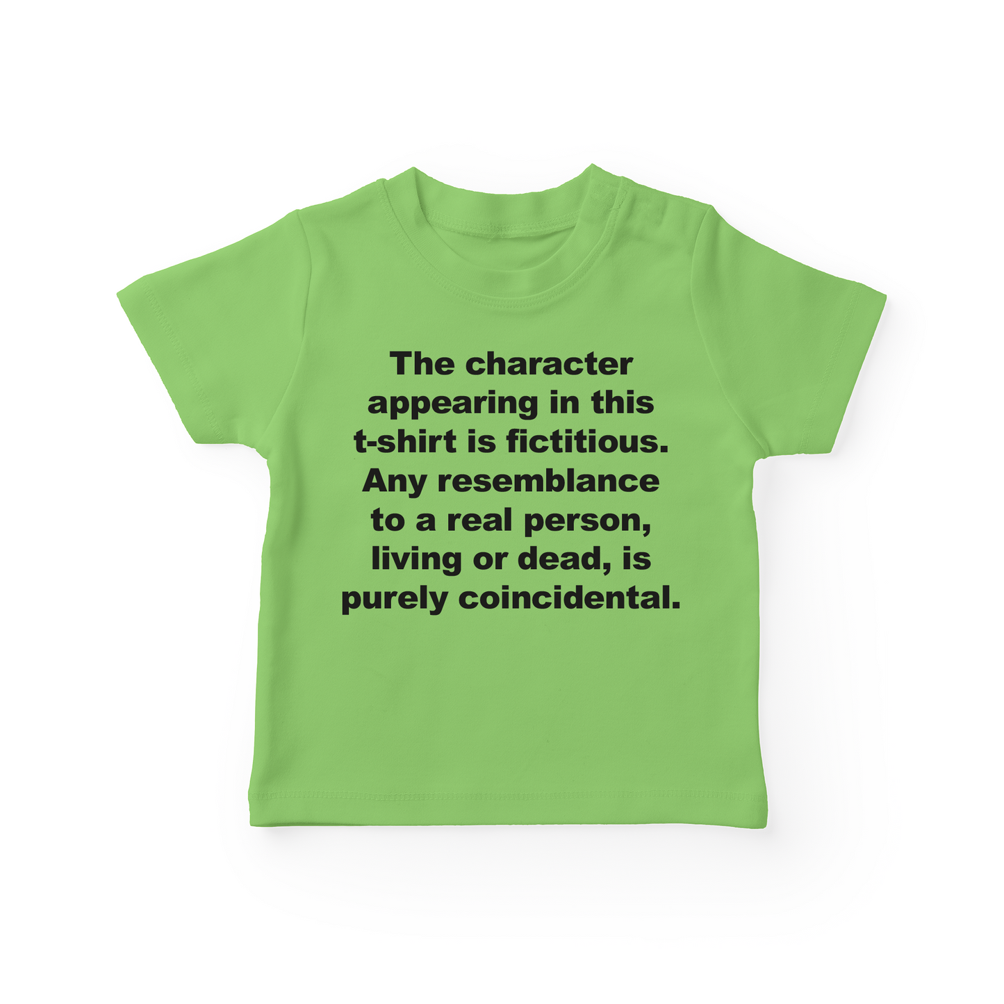 The Character Appearing In This T Shirt Is Fictitious Baby Tee