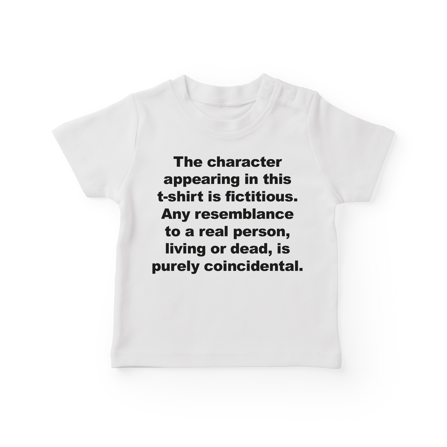 The Character Appearing In This T Shirt Is Fictitious Baby Tee