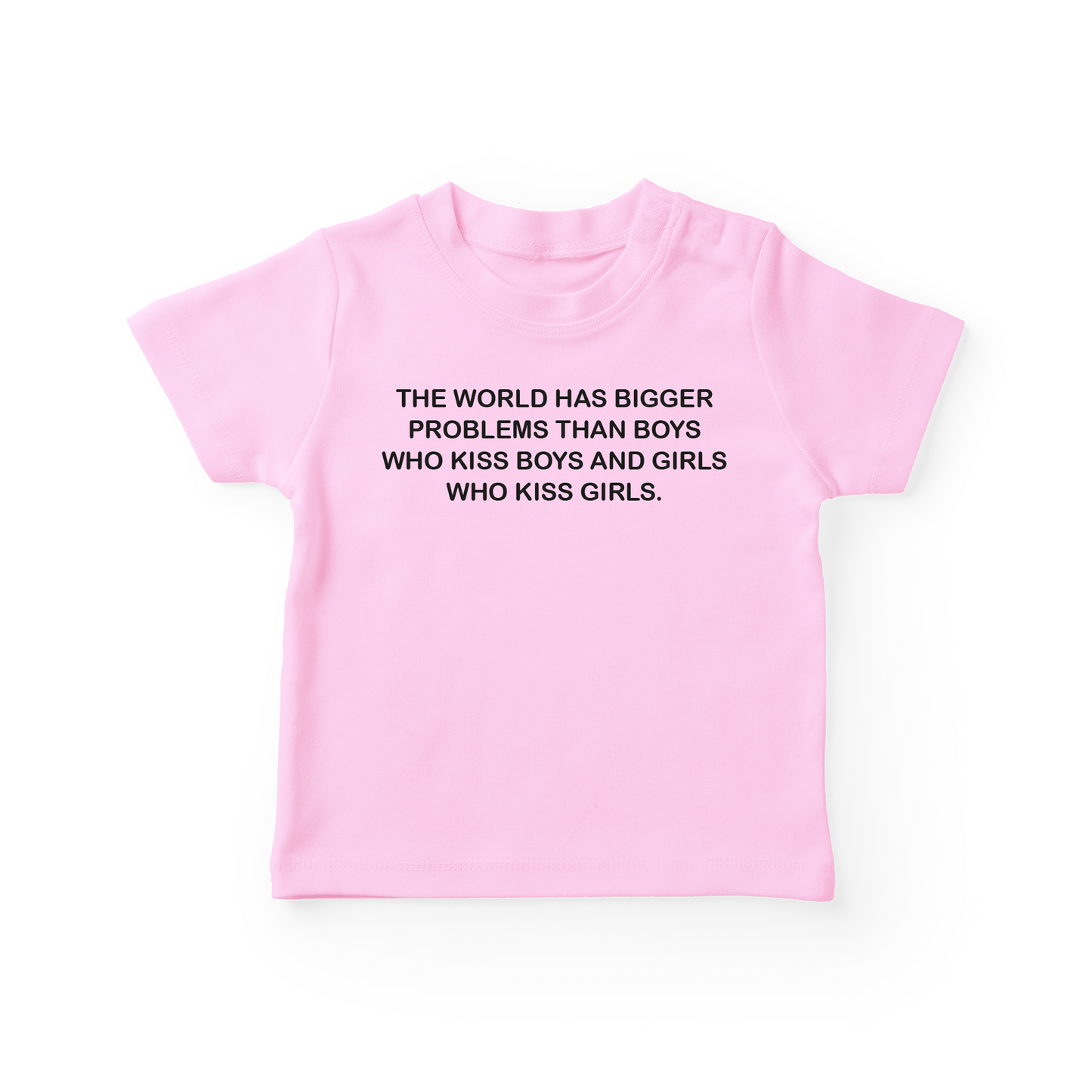 The World Has Bigger Problems Baby Tee