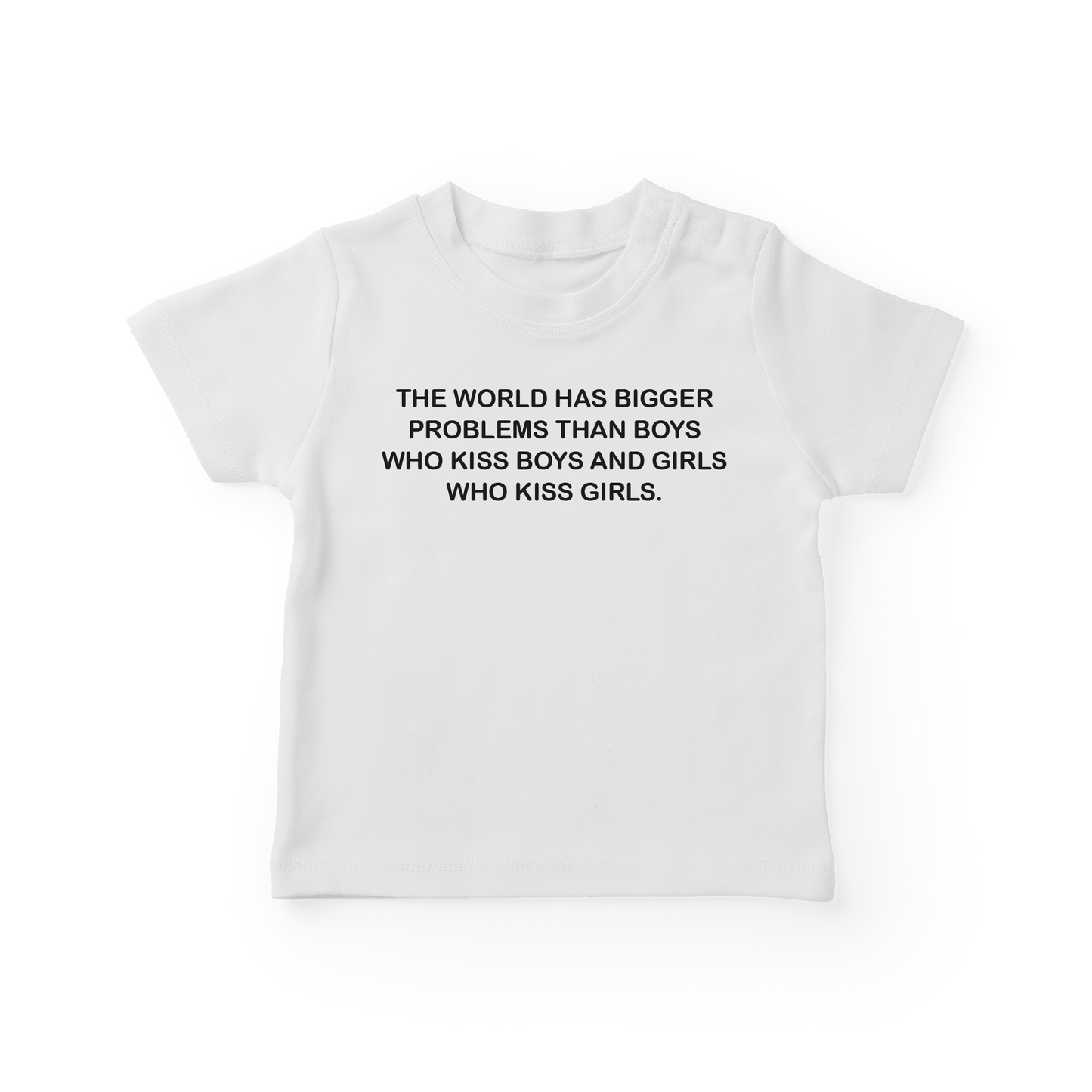 The World Has Bigger Problems Baby Tee