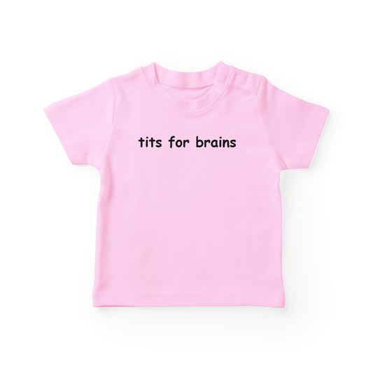 Tits For Brains Baby Tee