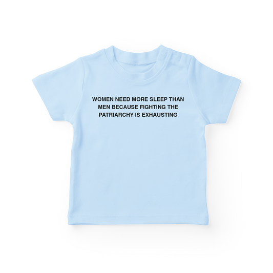Women Need More Sleep Than Men Baby Tee